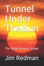 Tunnel Under the Sun