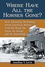 Where Have All the Horses Gone?