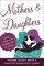 Mothers and Daughters