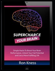 Supercharge Your Brain
