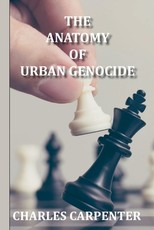 The Anatomy of Urban Genocide