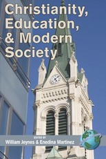 Christianity, Education and Modern Society (Hc)