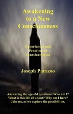 Awakening To A New Consciousness