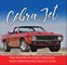 Cobra Jet: The History of Ford's Greatest High-Performance Muscle Cars (el. knyga)