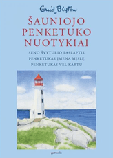 Šauniojo penketuko nuotykiai. 9 knyga. Seno švyturio paslaptis. Penketukas įmena mįslę. Penketukas vėl kartu