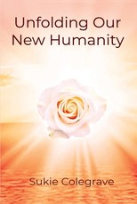 Unfolding Our New Humanity