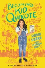 Sierra, S: Becoming Kid Quixote