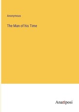 The Man of his Time