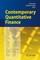 Contemporary Quantitative Finance