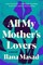 All My Mother's Lovers