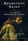 Reluctant Saint