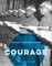 Courage