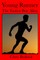 Young Runner the Fastest Boy Alive