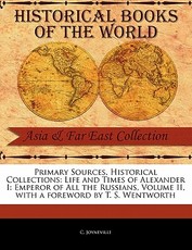 Life and Times of Alexander I