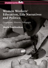 Women Workers' Education, Life Narratives and Politics