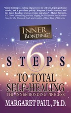 6 Steps to Total Self-Healing