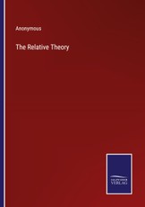 The Relative Theory