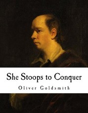 She Stoops to Conquer