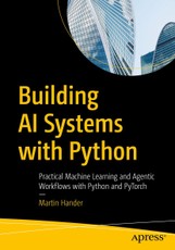 Building AI Systems with Python