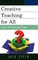 Creative Teaching for All