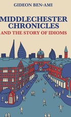 Middlechester Chronicles and the Story of Idioms