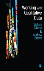 Gibson, W: Working with Qualitative Data