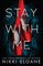 Stay With Me