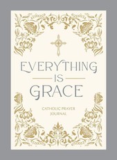 Everything Is Grace