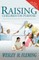 Raising Children on Purpose