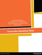 Social Gerontology: Pearson New International Edition