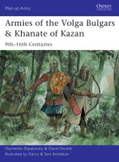 Armies of the Volga Bulgars & Khanate of Kazan