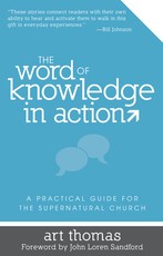 The Word of Knowledge in Action
