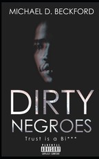 Dirty Negroes