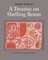 Mysliwski, W: TREATISE ON SHELLING BEANS
