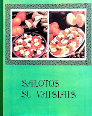 Salotos su vaisiais