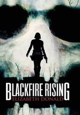Blackfire Rising