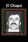 El Chapo