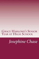 Grace Harlowe's Senior Year at High School