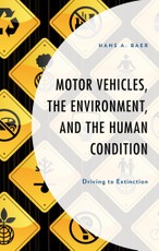 Motor Vehicles, the Environment, and the Human Condition