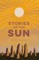 Stories of the Sun