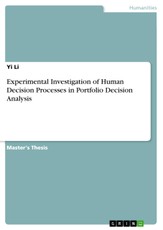 Li, Y: Experimental Investigation of Human Decision Processe