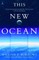 This New Ocean