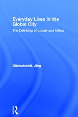 Everyday Lives in the Global City
