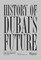 Dubai: Shaping the Future