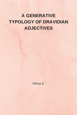 A Generative Typology of Dravidian Adjectives