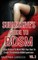 Submissive's Guide To BDSM Vol. 2