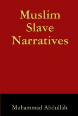 Muslim Slave Narratives