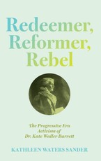 Redeemer, Reformer, Rebel