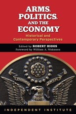 Arms, Politics, and the Economy