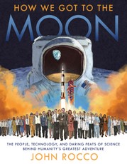 Rocco, J: How We Got to the Moon